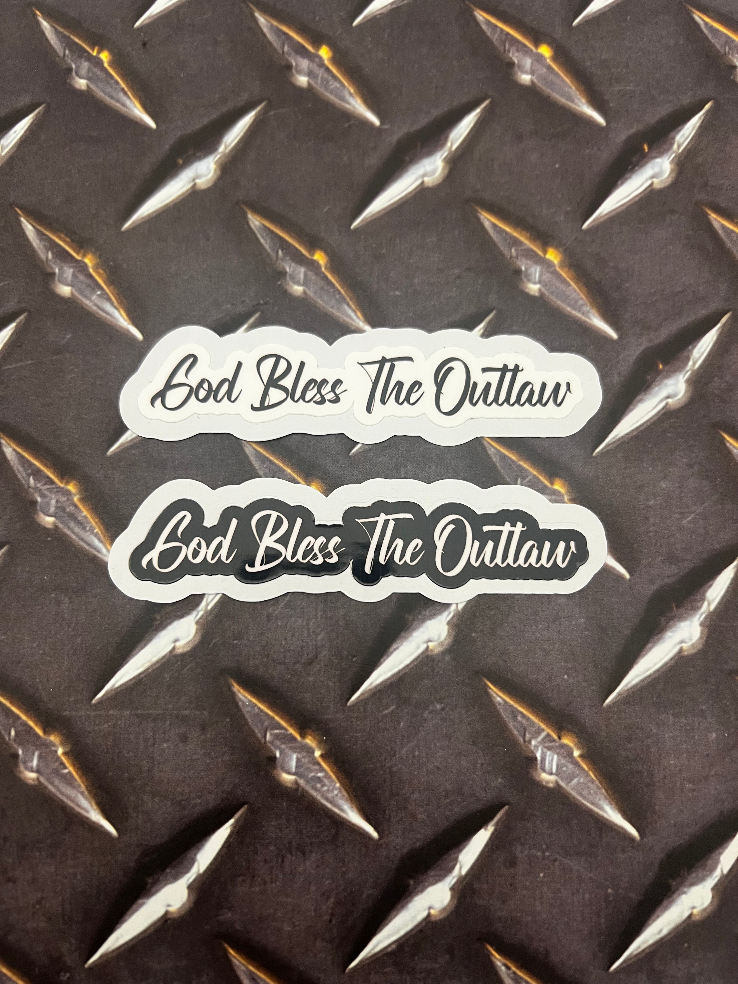 God Bless The Outlaw Sticker